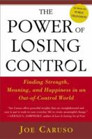 The Power of Losing Control 1592400035 Book Cover