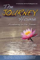 The Journey Home: Awakening in the Dream 0988833387 Book Cover