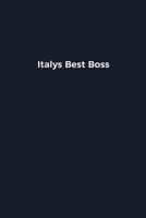 Italys Best Boss: Novelty notebook for office workers, colleagues, coworkers and bosses Funny Gag Saying lined note book for sarcasting and humerous employees and employers Simple Navy expression cove 1676628177 Book Cover