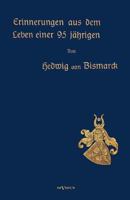 Erinnerungen Aus Dem Leben Einer 95-J Hrigen 3863472292 Book Cover