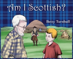 Am I Scottish? (Papa and Billy) 1611537703 Book Cover