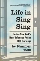 Life in Sing Sing 1240132573 Book Cover