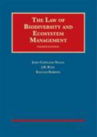 The Law of Biodiversity and Ecosystem Management 0314286616 Book Cover