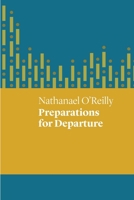 Preparations for Departure 1742589456 Book Cover