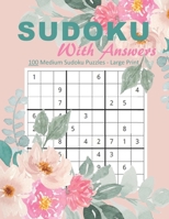 Sudoku With Answers: 100 Medium Sudoku Puzzles for Adults, Gift for Logic Puzzle Lovers, Large Print, Volume 2 B08YL7FYL7 Book Cover