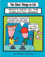 The Diner Things in Life 1463586744 Book Cover