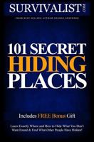 101 Secret Hiding Places: How to Secure Your Treasures 1539994562 Book Cover