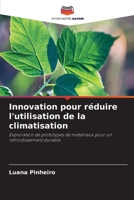 Innovation pour réduire l'utilisation de la climatisation (French Edition) 620815734X Book Cover
