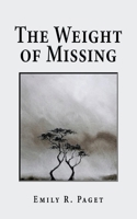 The Weight of Missing 1789633559 Book Cover