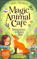 Magic Animal Cafe: Sebastian the Fancy Fox 1782269339 Book Cover