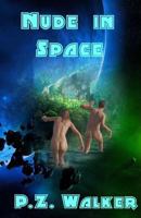 Nude in Space 1500855456 Book Cover