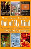 More Things I Could Get OUT OF MY MIND 1492722170 Book Cover