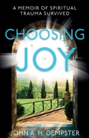 Choosing Joy 1803132248 Book Cover