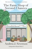 The Farm Shop of Second Chances (Independent Hearts) B0FMFW44JY Book Cover