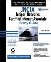 JNCIA: Juniper Networks Certified Internet Associate Study Guide 0782140718 Book Cover