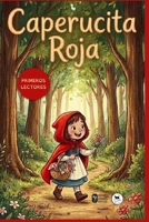 Caperucita Roja (Spanish Edition) B0GQGWB115 Book Cover