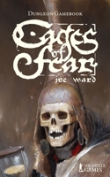 Cages of Fear: Dungeon Gamebook B09MJ7JG89 Book Cover