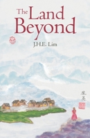 The Land Beyond 1543756751 Book Cover