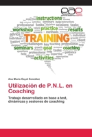 Utilización de P.N.L. en Coaching 3659081302 Book Cover