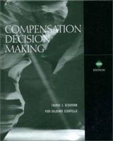 Compensation Decision Making (Dryden Press Series in Management) 0030319722 Book Cover