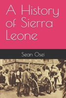 A History of Sierra Leone B0G7BK9YPR Book Cover