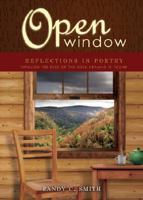 Open Window: Reflections in Poetry 1604625384 Book Cover