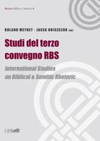 Studi del Terzo Convegno RBS: International Studies on Biblical & Semitic Rhetoric 8878392499 Book Cover