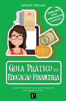 Guia Prático da Educação Financeira: Volume 3 1983957283 Book Cover