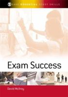 Exam Success (Sage Study Skills Series) 1412903270 Book Cover