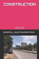 CONSTRUCTION: HISTORY B0CH22NGY3 Book Cover