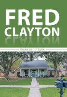 Fred Clayton 1665717416 Book Cover