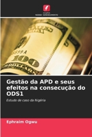 Gestão da APD e seus efeitos na consecução do ODS1 6139624258 Book Cover