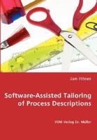 Software-Assisted Tailoring of Process Descriptions 3836467100 Book Cover