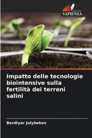 Impatto delle tecnologie biointensive sulla fertilità dei terreni salini (Italian Edition) 6208513219 Book Cover