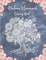 Doctrine & Covenants Coloring Book: A LDS Coloring Booking With Scripture Quotes From D&C B08QW6G347 Book Cover