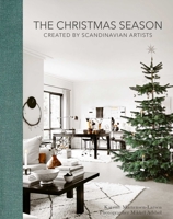 The Christmas Season: Created by Scandinavian Artists 1788843258 Book Cover