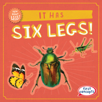 It Has Six Legs! 1538294907 Book Cover