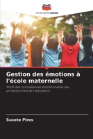 Gestion des émotions à l'école maternelle (French Edition) 6209879764 Book Cover