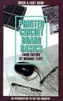 Printed Circuit Board Basics: An Introduction to the Pcb Industry 0879302321 Book Cover