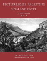 Picturesque Palestine: Sinai and Egypt, Volume II 1597314579 Book Cover