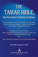 The Tamar Bible: The First Judeo-Christian Scripture 0981668194 Book Cover