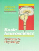 Basic Neuroscience, Anatomy and Physiology 0721639933 Book Cover