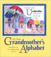 Grandmother's Alphabet 1570251274 Book Cover