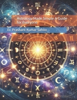 Astrology Made Simple A Guide for Everyone 9334131047 Book Cover