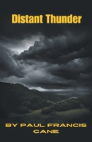 Distant Thunder 1665768649 Book Cover