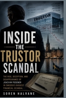 Inside the trustor scandal: The Rise, Deception, and Disappearance of Joachim Posener in Sweden's Biggest Financial Scandal B0H968QS14 Book Cover