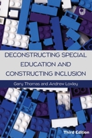 Deconstructing Special Education and Constructing Inclusion (Inclusive Education) 0335223710 Book Cover