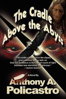 The Cradle Above the Abyss 0615336779 Book Cover