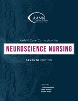 AANN Core Curriculum for Neuroscience Nursing, 7th Edition 0962572934 Book Cover