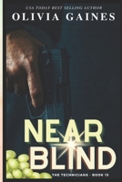 Near Blind (The Technicians Series) B0GQC7PDQP Book Cover